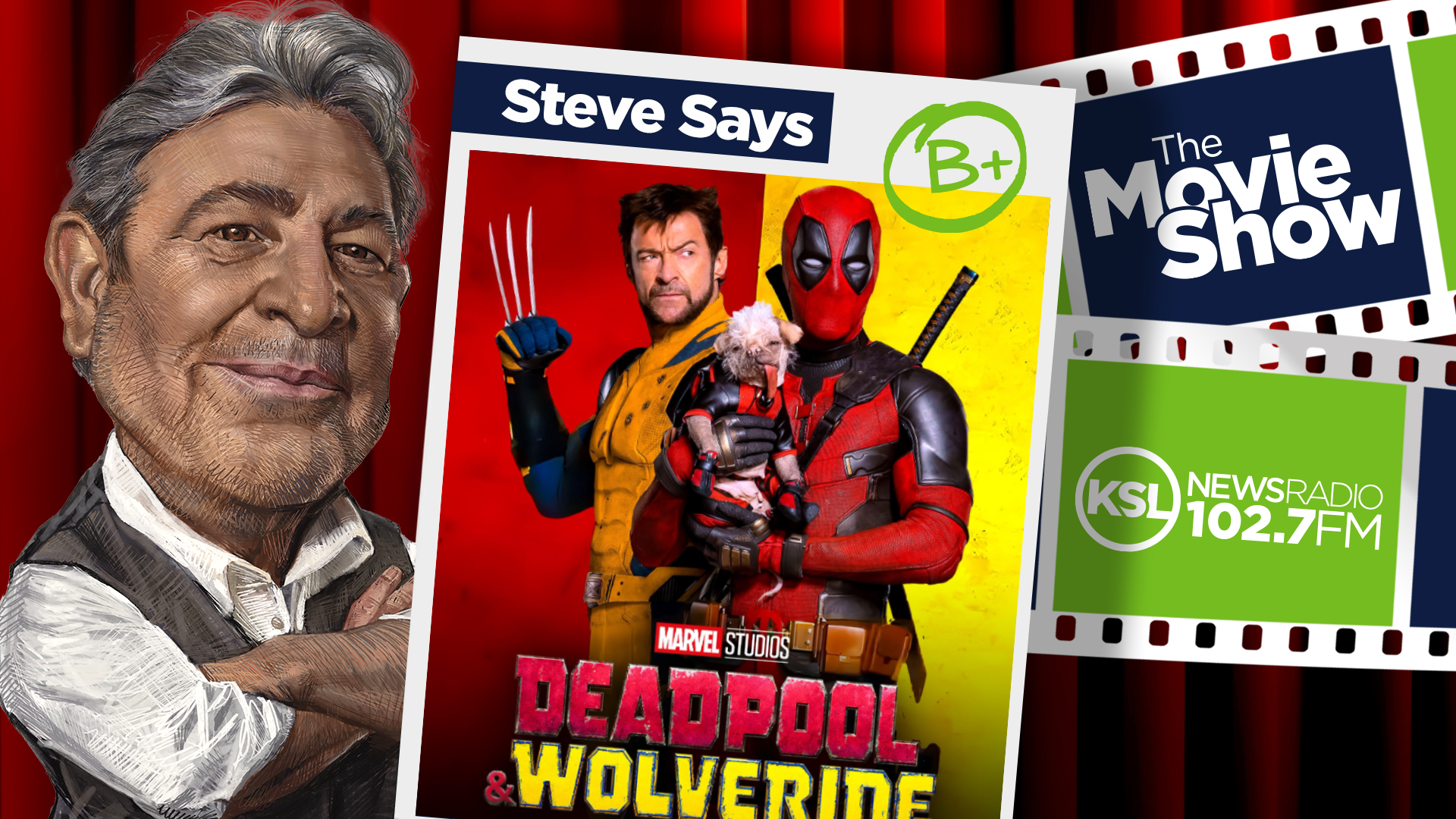 Deadpool & Wolverine movie poster next to ksl movie show host steve salles...